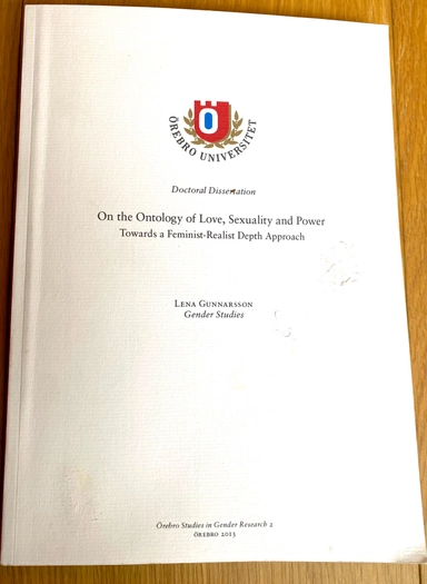 On the ontology of love, sexuality and power : towards a feminist-realist depth approach