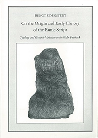 On the origin and early history of the runic script; Bengt Odenstedt; 1990