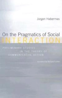 On the Pragmatics of Social Interaction
