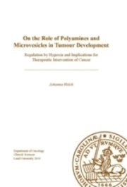 On the role of polyamines and microvesicles in tumour development : regulation by hypoxia and implications for therapeutic intervention of cancer