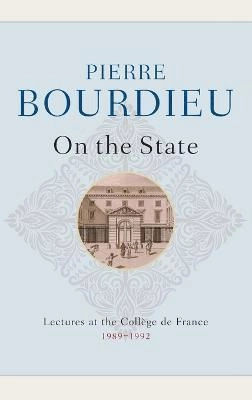 On the State; Pierre Bourdieu; 2015