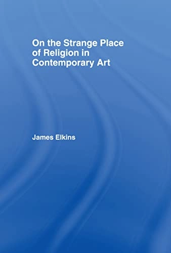 On the strange place of religion in contemporary art