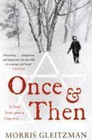 Once : & then