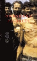 Ondskans filosofi; Lars Fr. H Svendsen; 2005