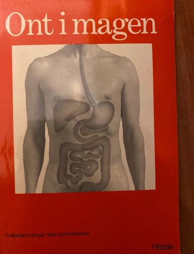 Ont i magen; Åke Andrén-Sandberg, Hässle (läkemedelsföretag), Hässle-Tika, Astra gruppen; 1982
