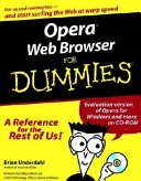 Opera Web Browser For Dummies; Brian Underdahl; 2000