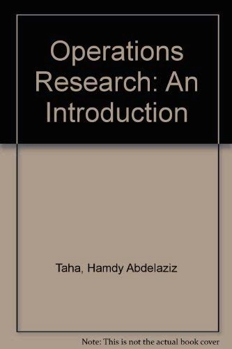 Operations research : an introduction; Hamdy A. Taha; 1982