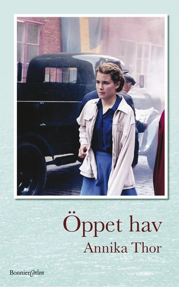 Öppet hav; Annika Thor; 2009