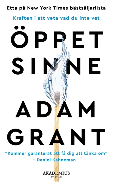 Öppet sinne : kraften i att veta vad du inte vet; Adam Grant; 2023