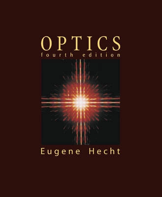 Optics; Eugene Hecht; 2002
