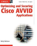 Optimizing and Securing Cisco AVVID Applications
