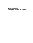 Oral histology : development, structure, and function; Arnold Richard Ten Cate; 1994