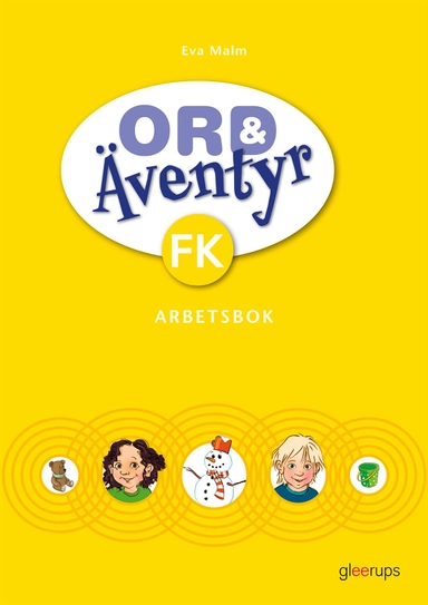 Ord & Äventyr Förskoleklass, Arbetsbok; Eva Malm; 2024