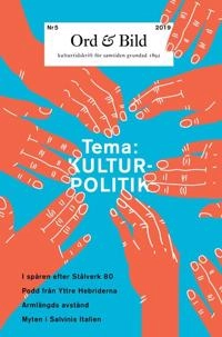 Ord&Bild 5(2019) Kulturpolitik