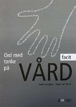Ord med tanke på vård, facit