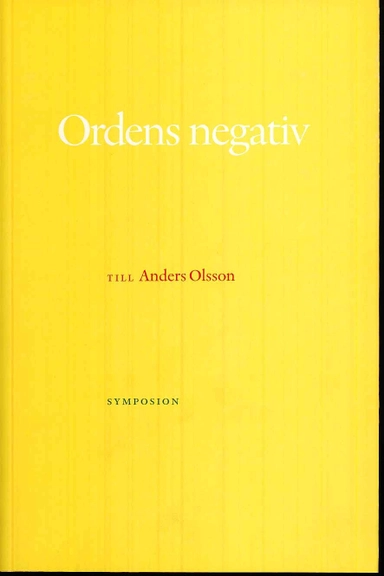 Ordens negativ : till Anders Olsson