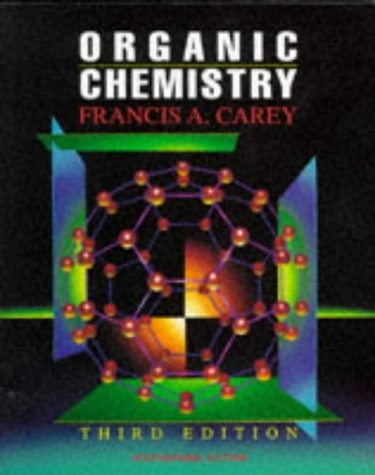Organic chemistry; Francis A. Carey; 1996