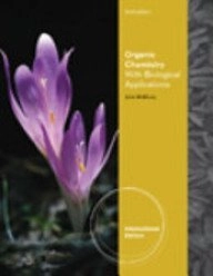 Organic chemistry with biological applications; John McMurry; 2011