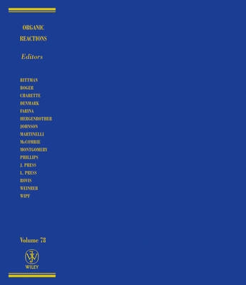 Organic Reactions; Scott E. Denmark; 2012