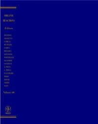 Organic Reactions, Volume 60,; Larry E Overman, Larry E Overman, Larry E Overman; 2002
