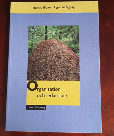 Organisation o ledarskap/blume