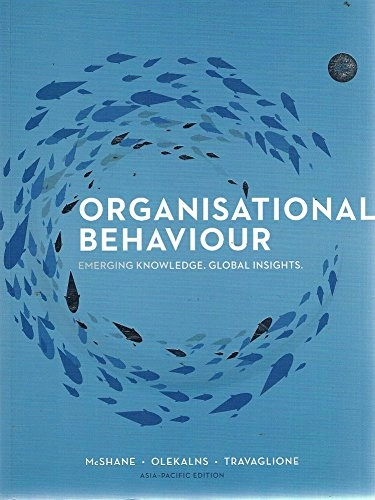 Organisational Behaviour: Emerging Knowledge, Global Insights