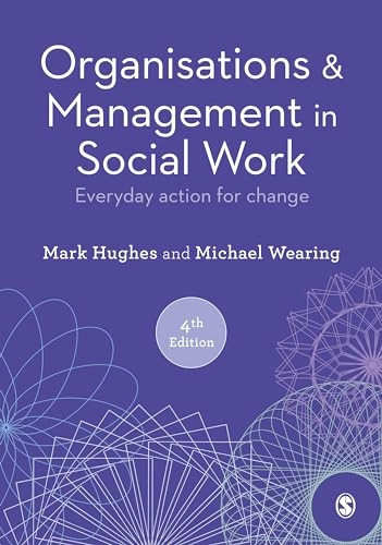 Organisations & management in social work : everyday action for change