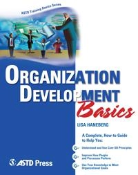 Organization development basics; Lisa Haneberg; 2005