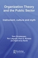 Organization theory and the public sector