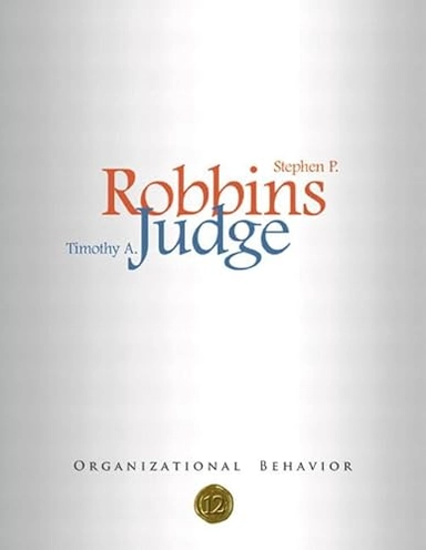 Organizational behavior; Stephen P. Robbins; 2007