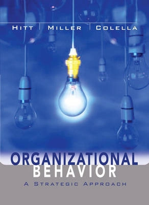 Organizational Behavior: A Strategic Approach