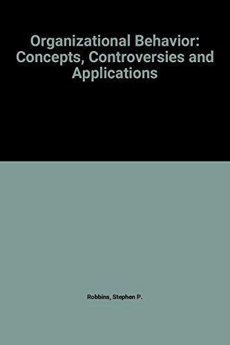 Organizational Behavior: Concepts, Controversies, ApplicationsPrentice-Hall international editions; Stephen P. Robbins; 1995