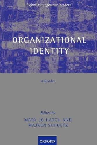 Organizational identity : a reader