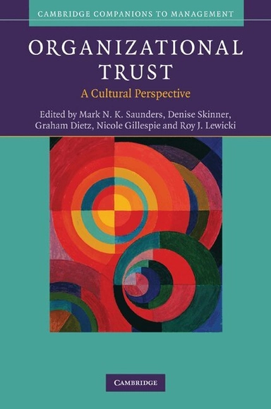 Organizational trust : a cultural perspective