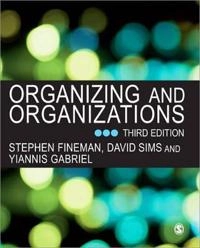 Organizing and Organizations