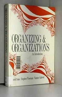 Organizing and organizations : an introduction