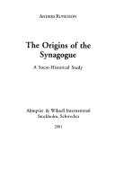 Origins Of The Synagogue