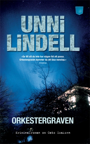 Orkestergraven; Unni Lindell; 2007