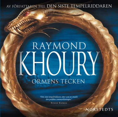 Ormens tecken; Raymond Khoury; 2008