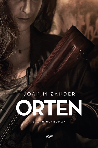 Orten; Joakim Zander; 2015