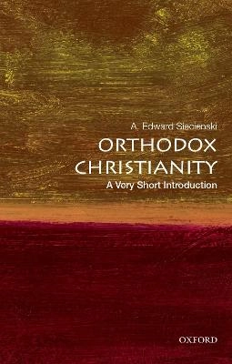 Orthodox Christianity : a very short introduction; A. Edward Siecienski; 2019