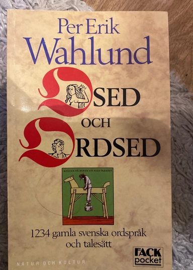 Osed och ordsed  fackpocket; Per Erik Wahlund; 1990