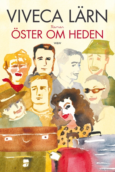 Öster om Heden; Viveca Lärn; 2012