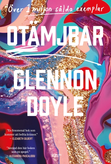Otämjbar; Glennon Doyle; 2021