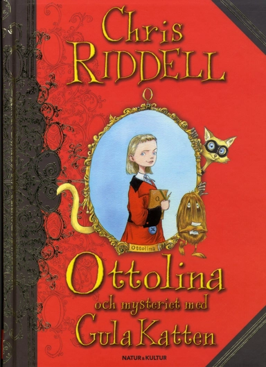 Ottolina och mysteriet med Gula katten; Chris Riddell; 2008