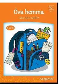Öva hemma läs och skriv; Anna-Karin Holmgren, Marianne Billström, Annika Mårtensson; 2014
