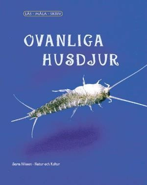 Ovanliga djur  (3-pack); Sara Nilsson; 2004
