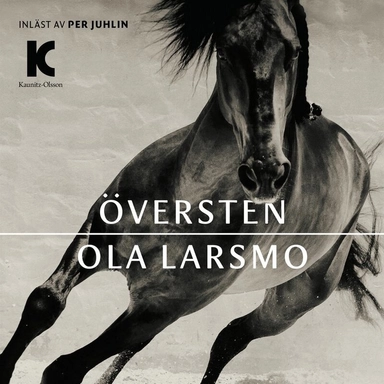 Översten; Ola Larsmo, Per Juhlin; 2026