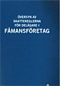 Översyn av skattereglerna för delägare i fåmansföretag. SOU 2016:75. : Betänkande från utredningen om Översyn av 3:12-reglerna