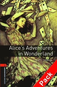 Oxford Bookworms Library: Level 2:: Alice's Adventures in Wonderland audio CD pack; Jennifer Bassett; 2007